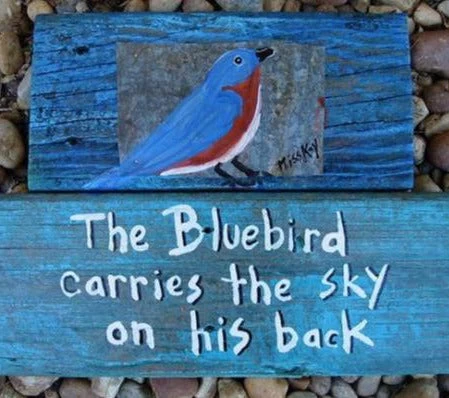 Hand Painted Plaque-Bluebirds Carry The Sky... 3 Hand Painted Plaque-Bluebirds Carry The Sky...